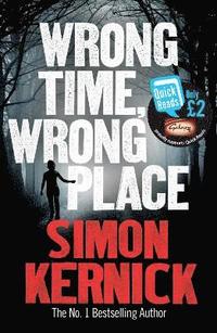 Wrong Time Wrong Place (inbunden)