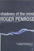 Shadows of the Mind