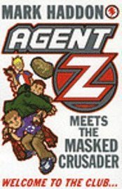 Agent Z and the Masked Crusader (h�ftad)