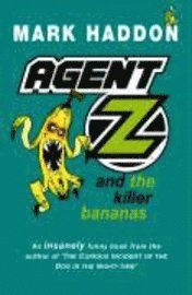 Agent Z and the Killer Bananas (h�ftad)