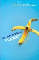 Slapstick, or, Lonesome No More! (h�ftad)