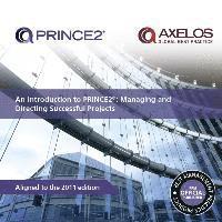 An Introduction to PRINCE2: Managing and Directing Successful Projects (h�ftad)