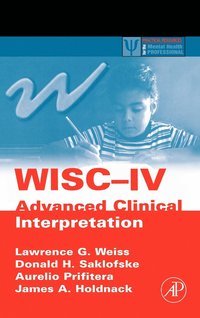 WISC-IV Advanced Clinical Interpretation (inbunden)