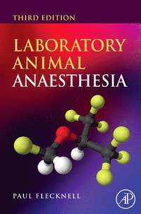 Laboratory Animal Anaesthesia (inbunden)