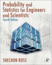 Introduction to Probability and Statistics for Engineers and Scientists (h�ftad)