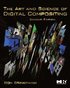 The Art & Science of Digital Compositing 2nd Edition Book/DVD Package