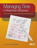 Managing Time in Relational Databaes