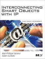 Interconnecting Smart Objects with IP (h�ftad)