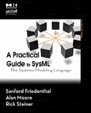 A Practical Guide to SysML: The Systems Modeling Language 2nd Edition (h�ftad)