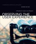 Observing the User Experience 2nd Edition