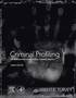 Criminal Profiling: An Introduction to Behavioral Evidence Analysis 4th Edition