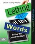 Letting Go Of The Words: Wrigint Web Content That Works 2nd Edition