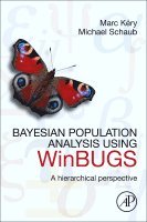 Bayesian Population Analysis using WinBUGS (h�ftad)