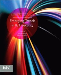 Emerging Trends in ICT Security