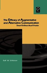 The Efficacy of Augmentative and Alternative Communication (inbunden)