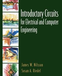 Introductory Circuits for Electrical and Computer Engineering (h�ftad)