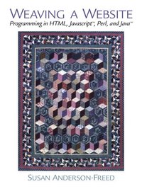 Weaving a Website (inbunden)