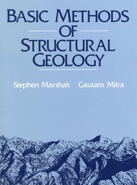 Basic Methods of Structural Geology (h�ftad)
