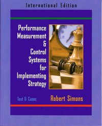 Performance Measurement and Control Systems for Implementing Strategy Text and Cases (h�ftad)