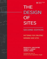 The Design of Sites: Patterns for Creating Winning Web Sites 2nd edition (h�ftad)