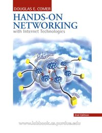 Hands-on Networking with Internet Technologies (h�ftad)
