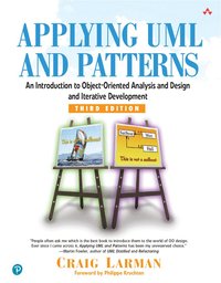 Applying UML & Patterns: Introduction to OOA/D & Iterative Development 3rd Edition (h�ftad)