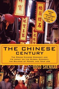The Chinese Century (inbunden)
