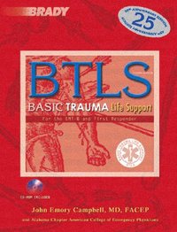 Basic Trauma Life Support for the  EMT-B & First Responder (h�ftad)