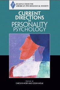 Current Directions in Personality Psychology (h�ftad)