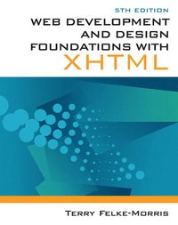 Web Development and Design Foundations with XHTML (h�ftad)