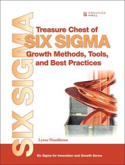Treasure Chest of Six Sigma Growth Methods, Tools, and Best Practices (inbunden)