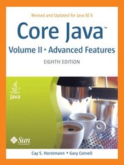 Core Java, Volume II - Advanced Features 8th Edition (h�ftad)