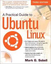 A Practical Guide to Ubuntu Linux 3rd Edition Book/DVD Package ()
