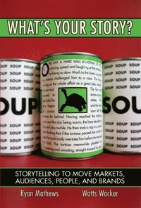 What's Your Story? (h�ftad)