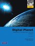 Digital Planet Tomorrow's Technology and You - Complete Pearson International Edition 10th Edition