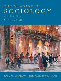The Meaning of Sociology (h�ftad)
