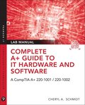 Complete A+ Guide to IT Hardware and Software Lab Manual