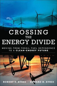 Crossing the Energy Divide (inbunden)