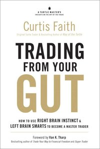 Trading from Your Gut (inbunden)