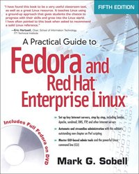 A Practical Guide to Fedora and Red Hat Enterprise Linux 5th Edition Book/DVD Package ()