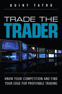 Trade the Trader (inbunden)