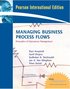 Managing Business Process Flows