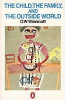The Child, the Family and the Outside World (h�ftad)