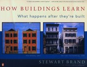 How Buildings Learn: What Happens After They're Built (h�ftad)