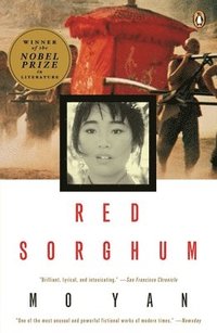 Red Sorghum: A Novel of China (h�ftad)