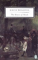 The House of Mirth (h�ftad)