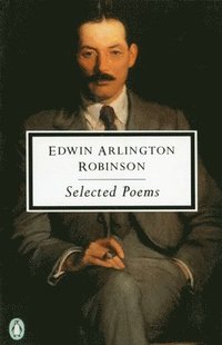 The Selected Poems (h�ftad)