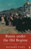 Russia Under the Old Regime (h�ftad)