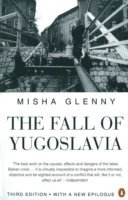 The Fall of Yugoslavia (inbunden)