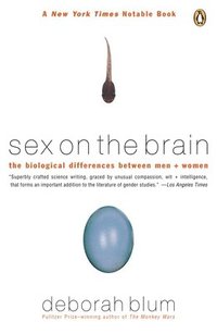 Sex on the Brain: The Biological Differences Between Men and Women (inbunden)